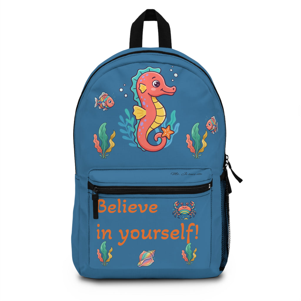 Believe in Yourself! Seahorse Kids Backpack — Cute Ocean Motivational School Bag