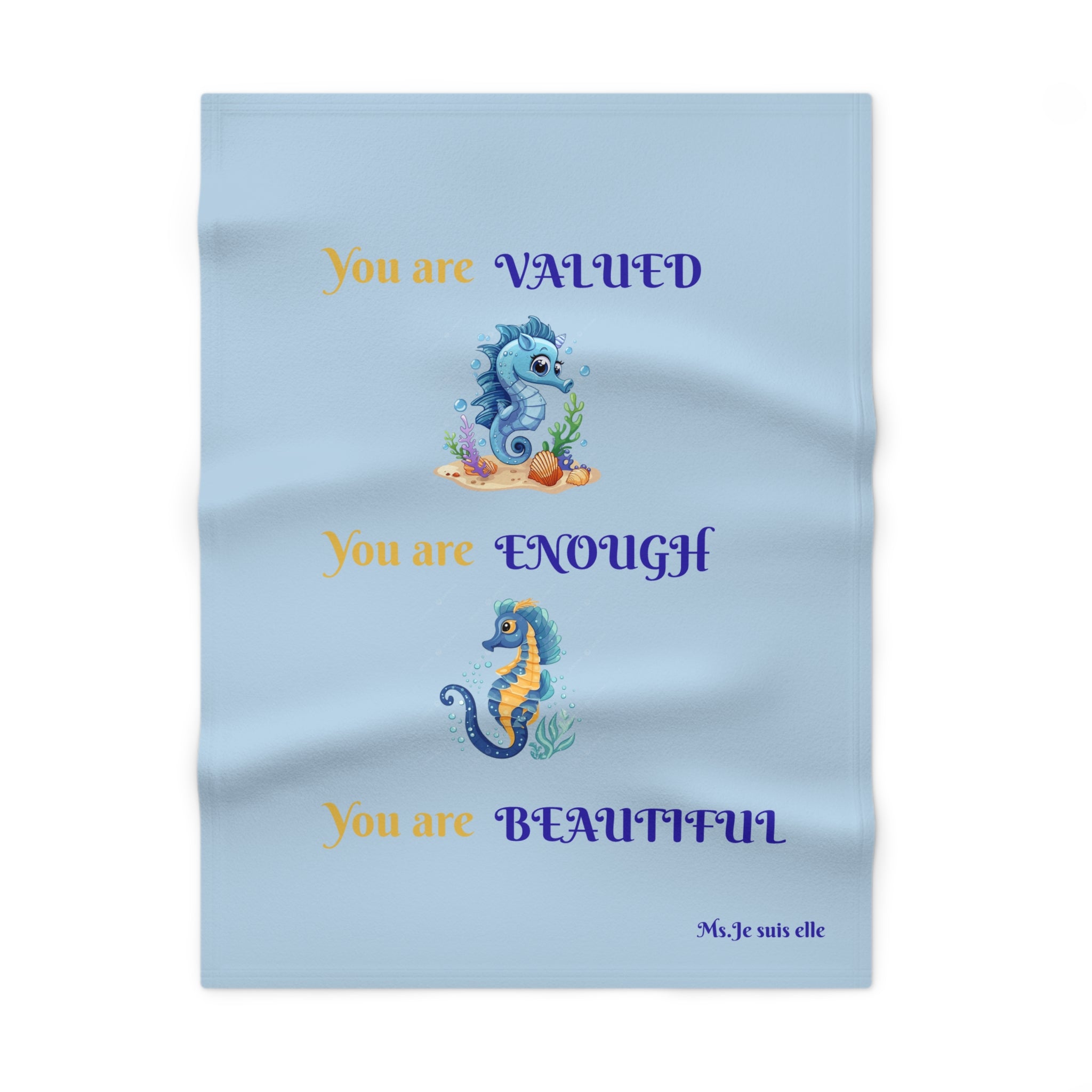You are Valued You are Enough You are Beautiful Baby Blanket | Seahorse Affirmation
