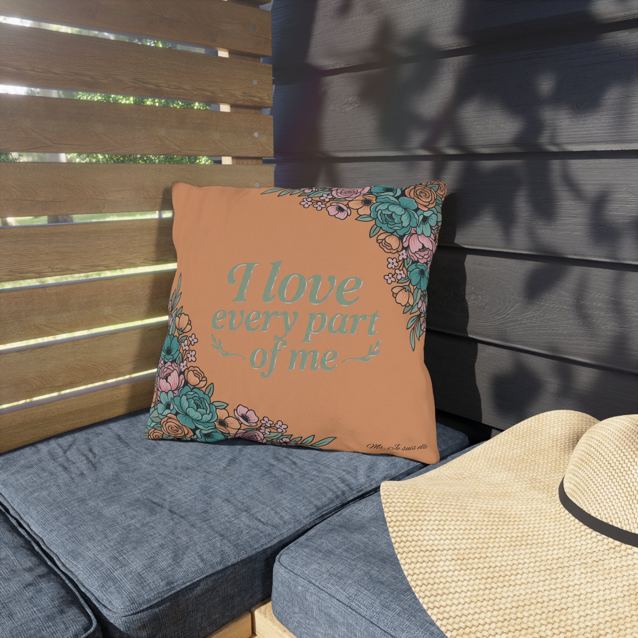 Outdoor Pillow - "I Love Every Part of Me" Floral Patio Cushion