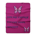 You Are Enough Butterfly Sherpa Fleece Blanket | Inspirational Mindset Throw