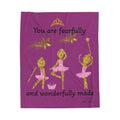 Velveteen Plush Blanket — "You Are Fearfully and Wonderfully Made" Ballet Princess Throw