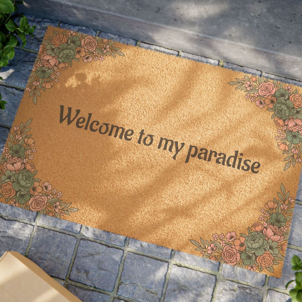 Welcome to My Paradise Doormat — Floral Coir Entry Mat