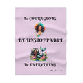 Be Courageous Be Unstoppable Be Everything Baby Blanket | Mermaid Girl Inspirational Quote