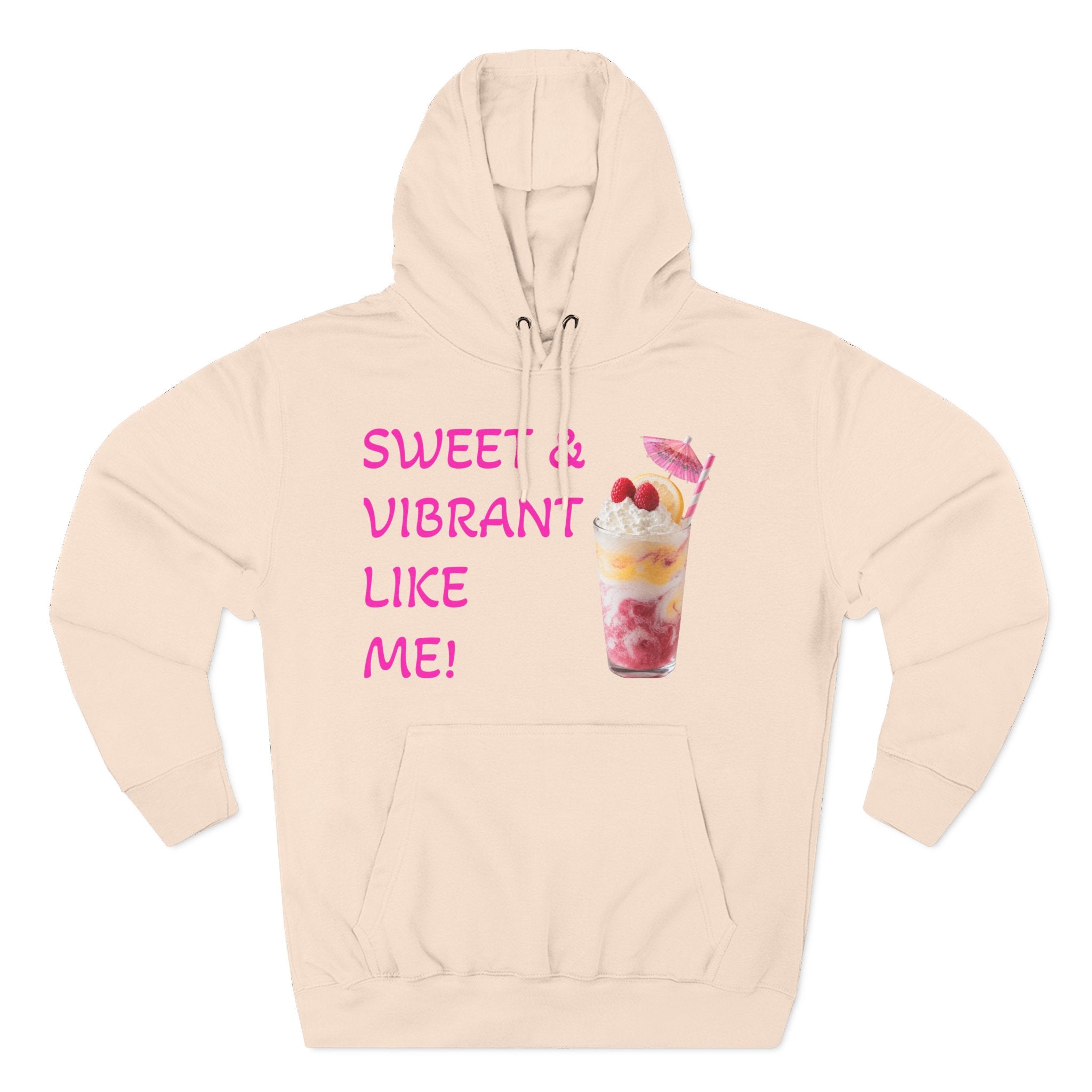Sweet Vibes Hoodie — "Sweet & Vibrant Like Me" Graphic Pullover