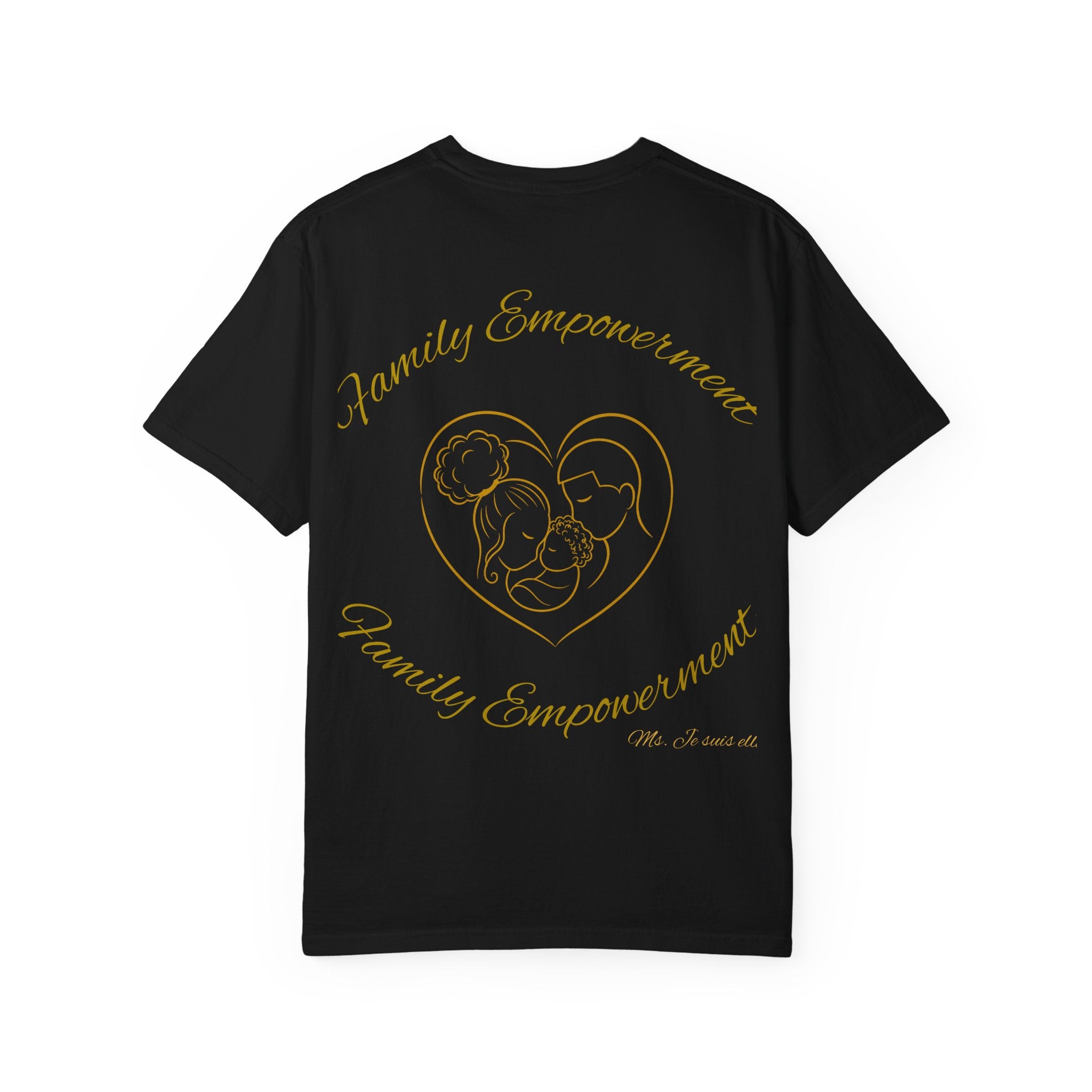 Family Empowerment Script Text T-shirt | Ms. Je suis elle, Elevate with Elegance